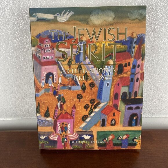 The Jewish Spirit: A Celebration In Stories & Art With Beautiful Illustrations - Picture 5 of 5
